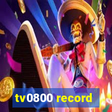 tv0800 record